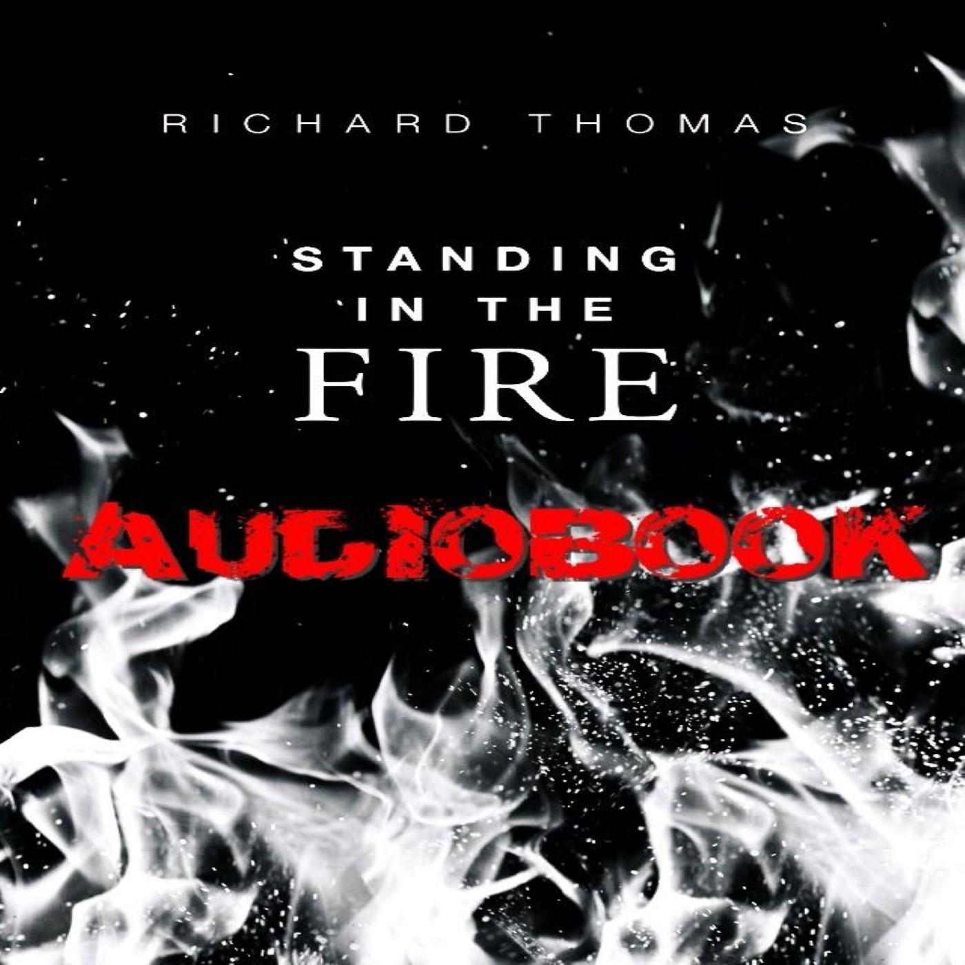Standing in the Fire Audiobook