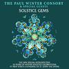 Paul Winter Consort - Turning Point Suite: The Bells of Solstice