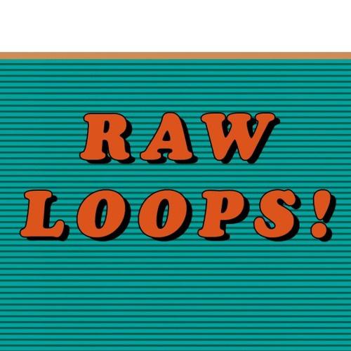 Raw Loops专辑