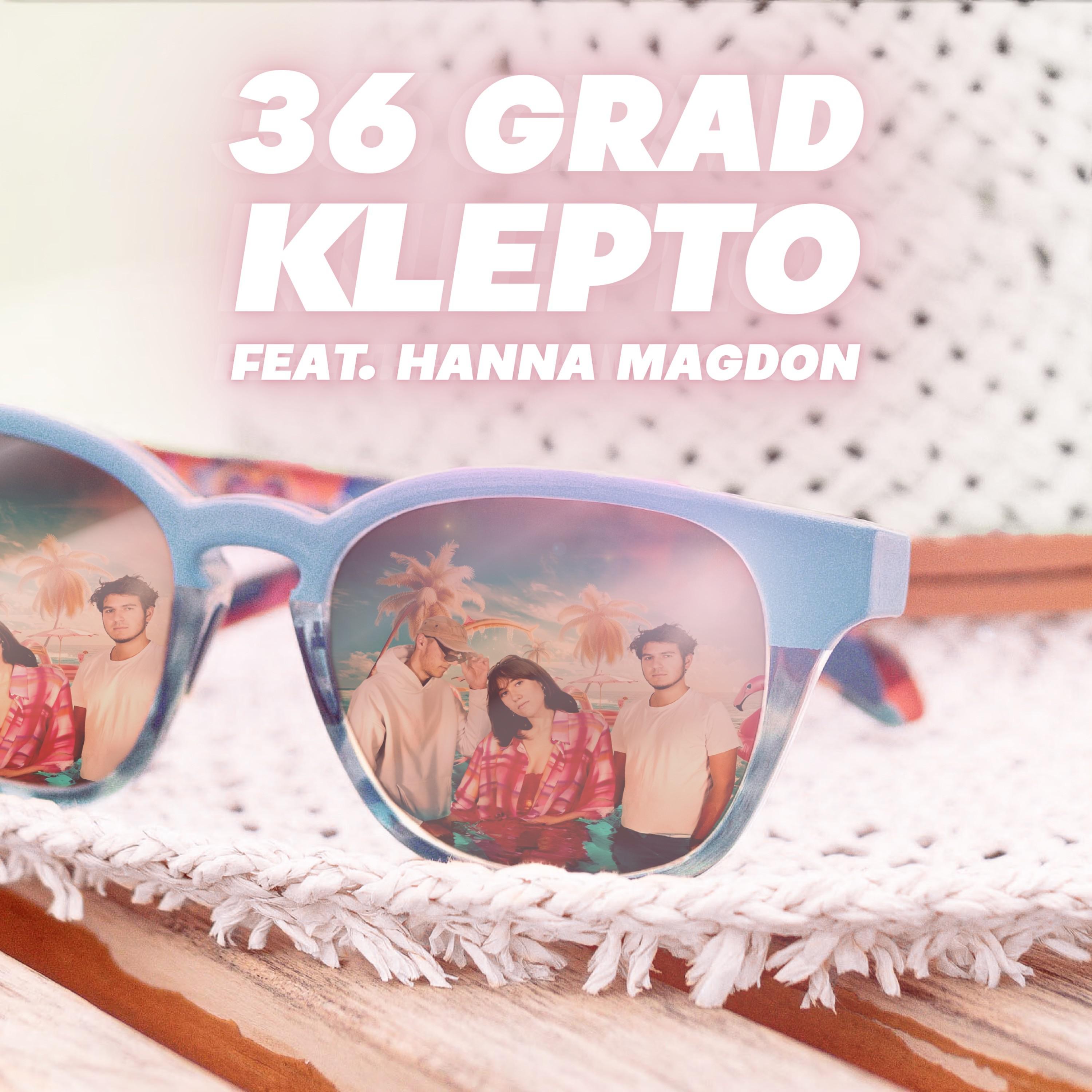 Klepto - 36Grad