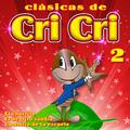 Clásicas de Cri - Cri, Vol. 2