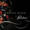 Christa Wells - Holy Ground