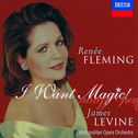 Renée Fleming - I Want Magic! - American Opera Arias专辑
