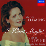 Renée Fleming - I Want Magic! - American Opera Arias专辑