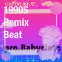 1990s Remix Beat