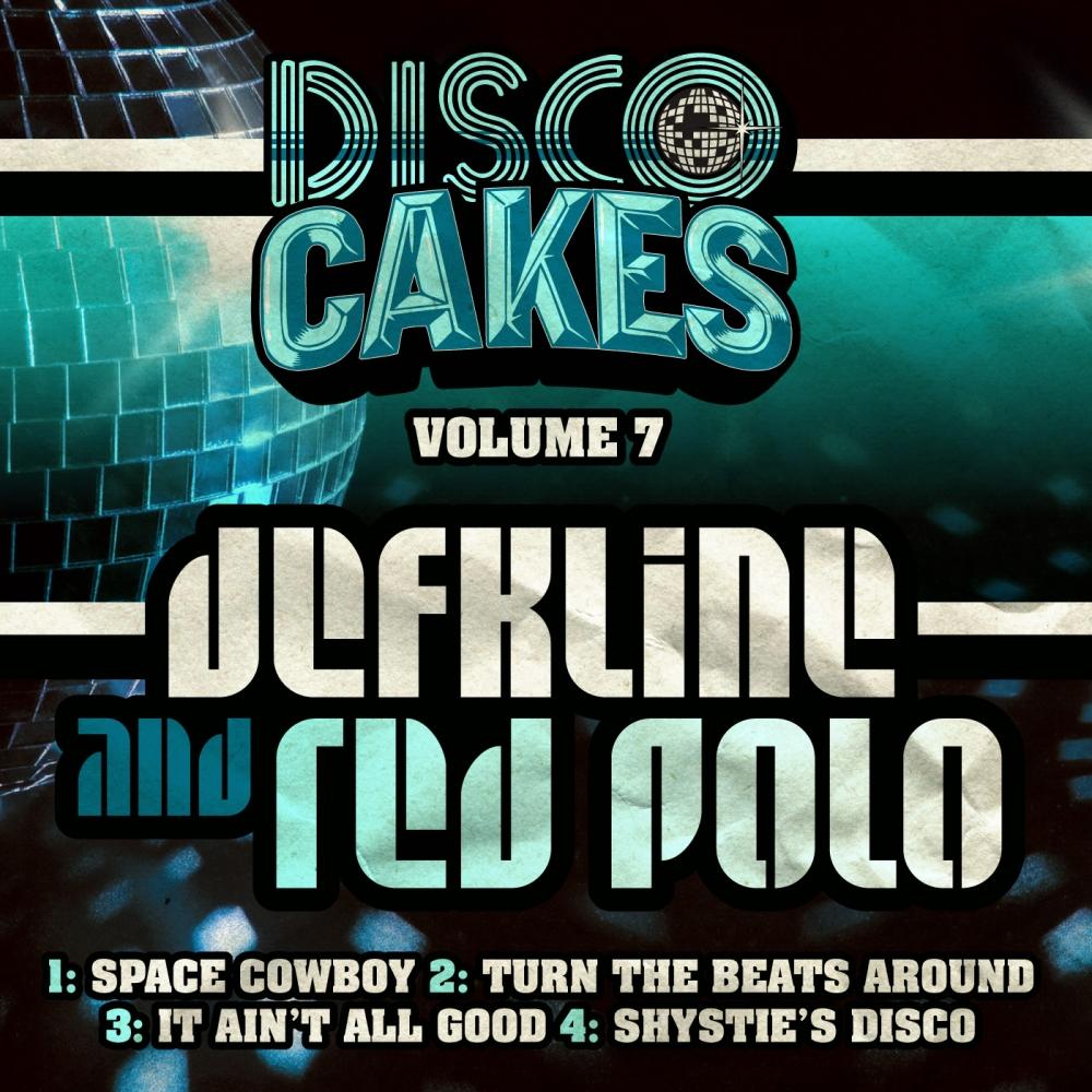 Disco Cakes, Vol. 7