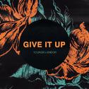 Give It Up (Youngr x Endor)专辑