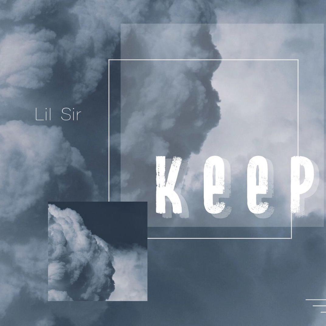 Lil Sir - Keep