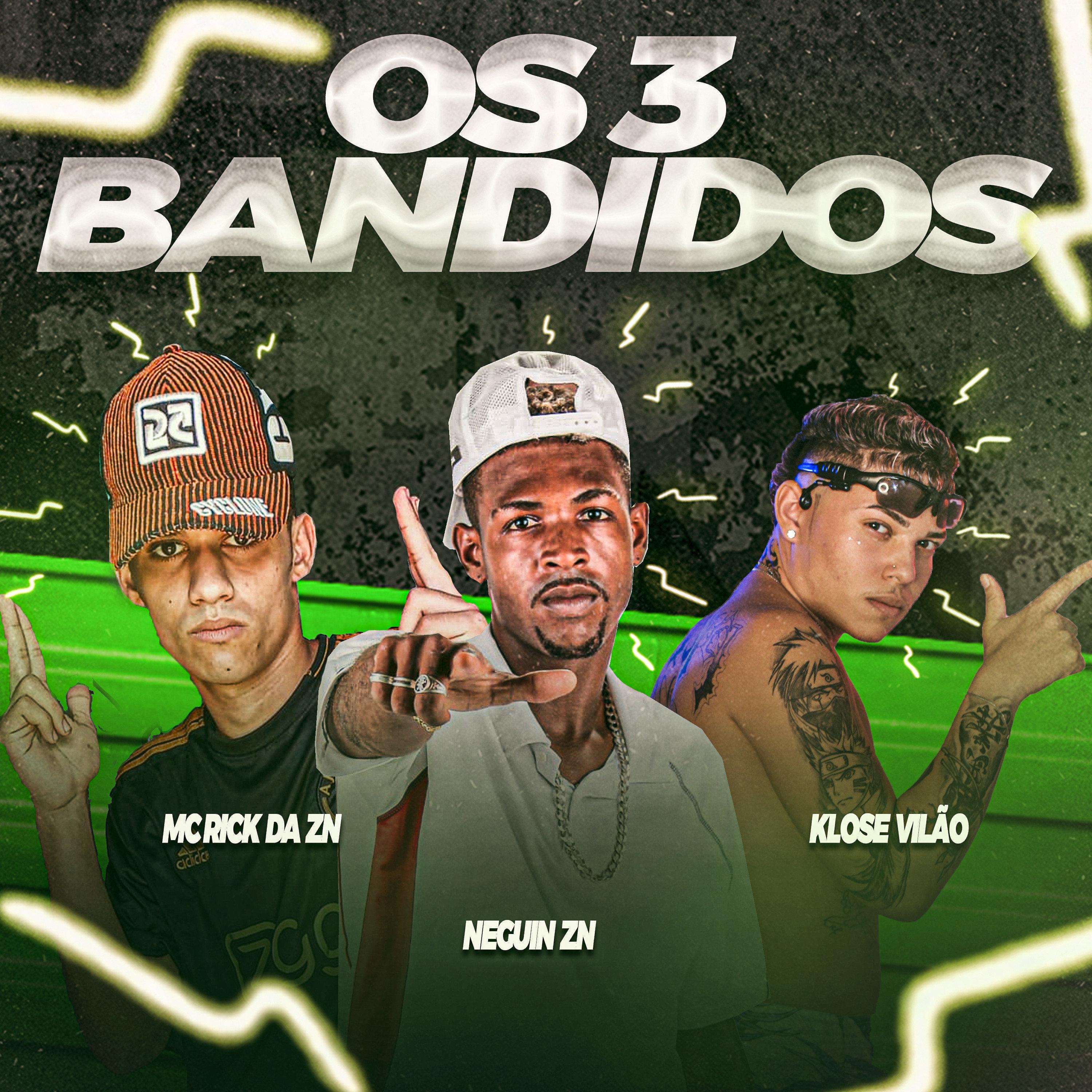 Mc Rick DA ZN - Os 3 Bandidos