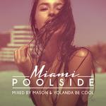 Poolside Miami 2016专辑