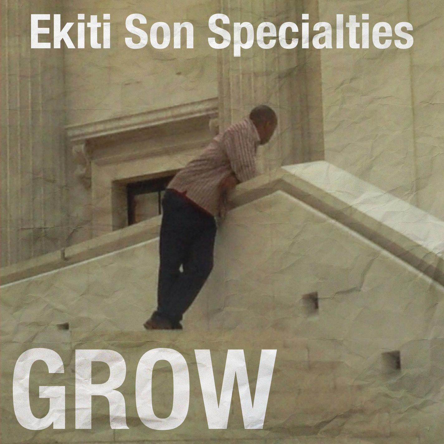 Ekiti Son Specialties. GROW.