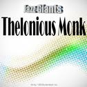 Jazz Giants: Thelonious Monk