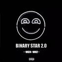 BINARY STAR 2.0专辑