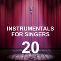 Instrumentals for Singers 20