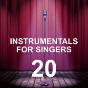 Instrumentals for Singers 20