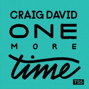 One More Time - Craig David (karaoke) 带和声伴奏 （降4半音）