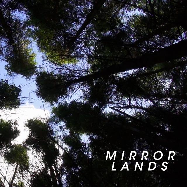 Mirror Lands