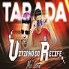 Vitinho do Recife - Tarada (feat. Mc Levin)