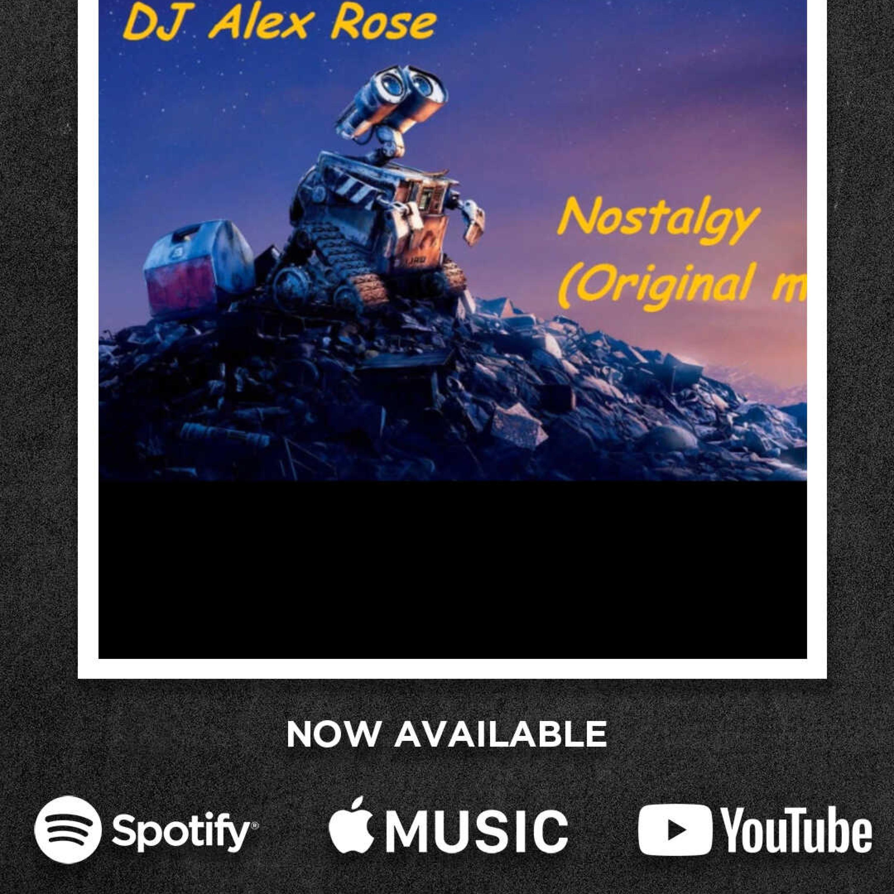 DJ Alex Rose - Nostalgy