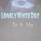 Lonely White Day专辑