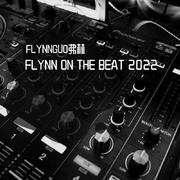 FLYNN ON THE BEAT 2022