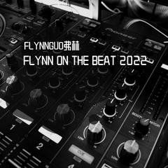 FLYNN ON THE BEAT 2022