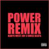 Power (Larry D Remix)