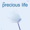 Precious Life专辑