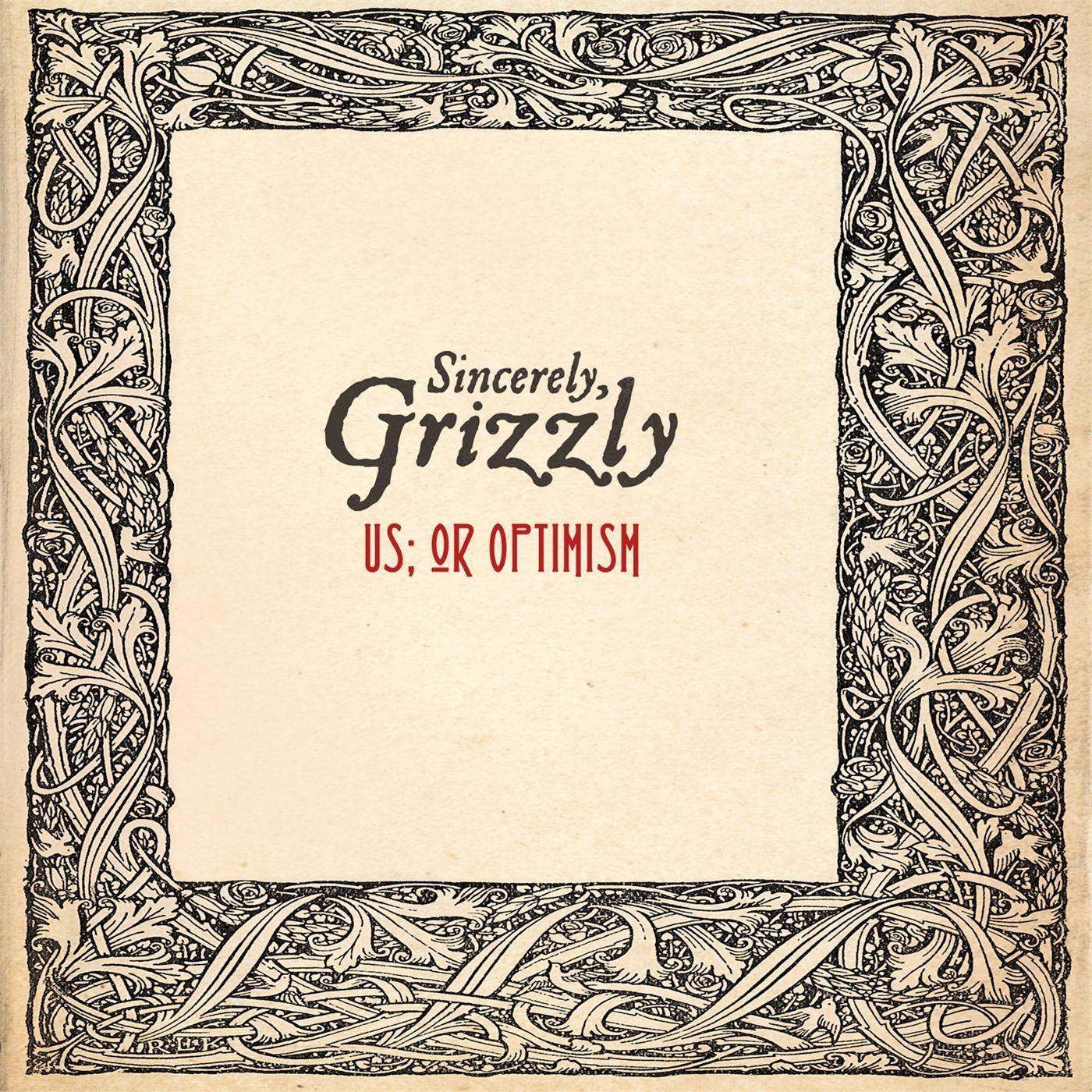 Us; or Optimism