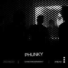 PHUNKY