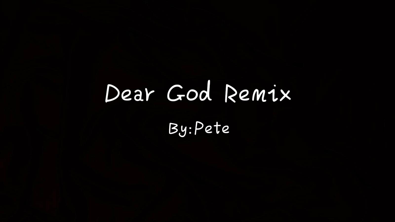 Dear God (Remix)专辑