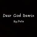 Dear God (Remix)