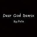 Dear God (Remix)专辑