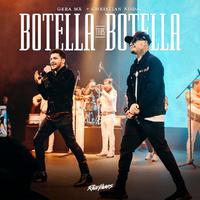 Gera MX & Christian Nodal - Botella tras botella (Karaoke Version) 带和声伴奏