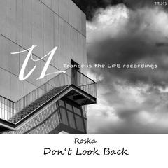 Don't Look Back (Original Mix)