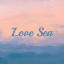 Love Sea专辑