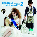 THE BEST of mihimaru GT2专辑