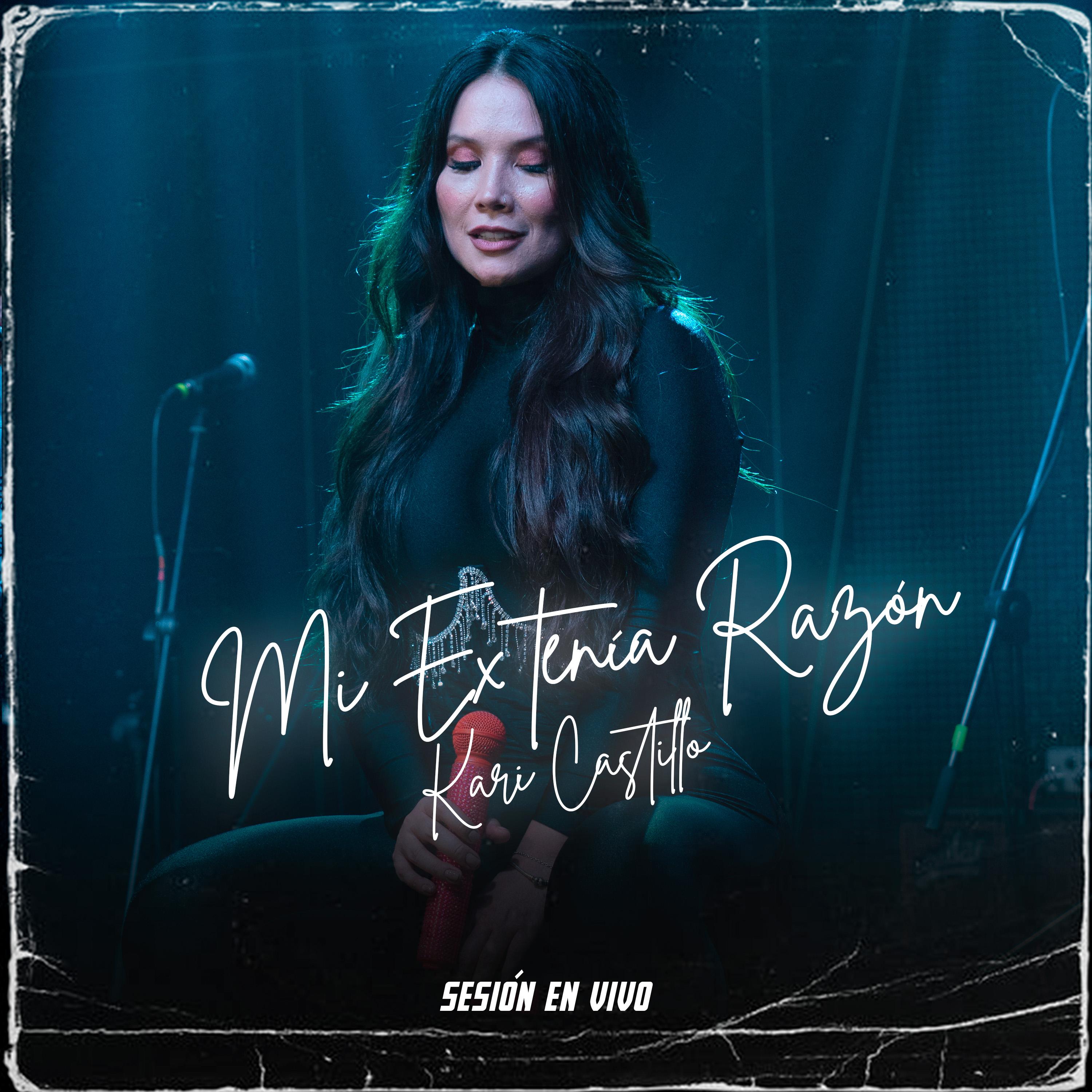 Mi Ex Tenía Razón (Sesión en Vivo)