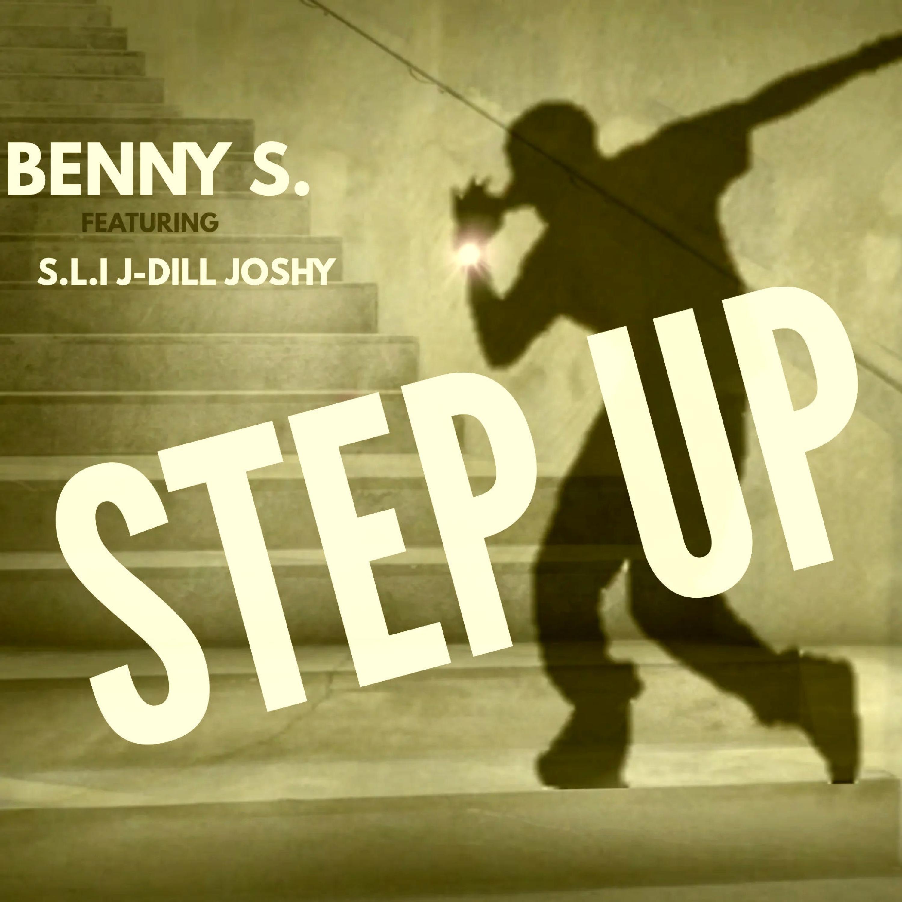 Step Up (feat. S.L.I, J-Dill & Joshy)