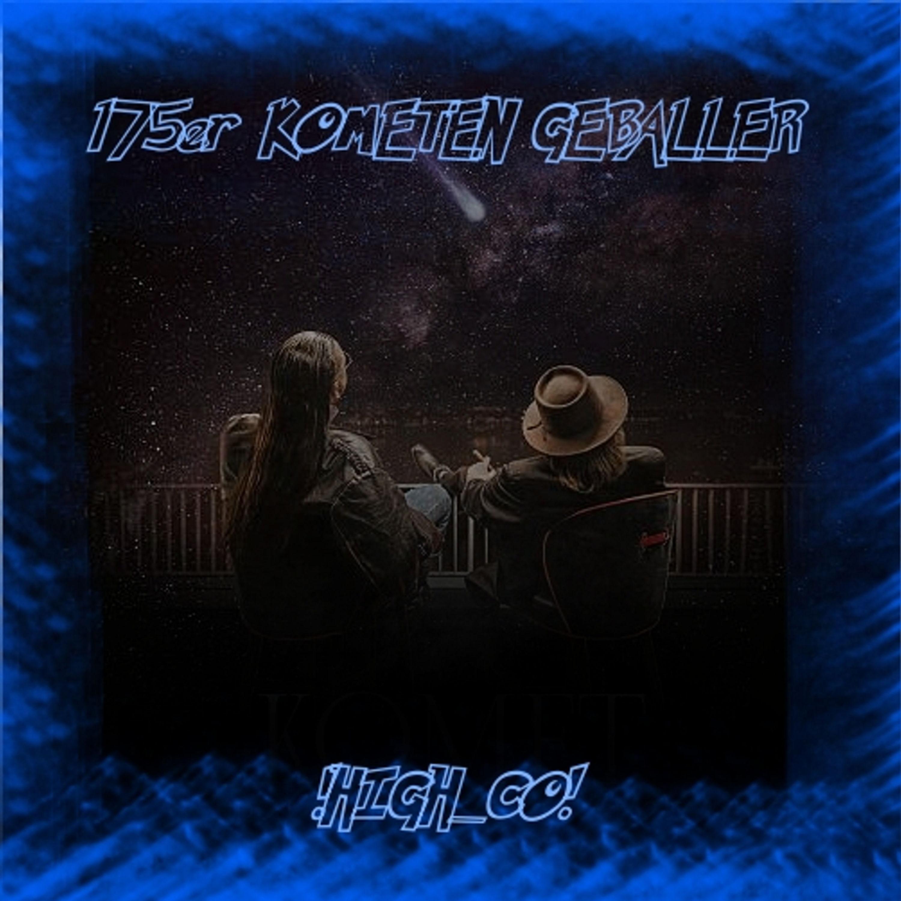 175er KOMET (HIGH_CO Remix)