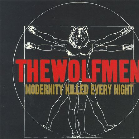 Wolfmen - Better Days