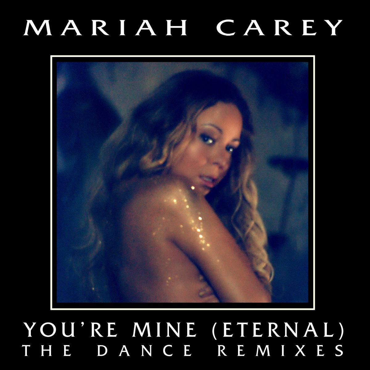 You're Mine (Eternal) [Remix]专辑