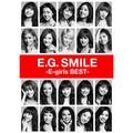 E.G. SMILE -E-girls BEST-