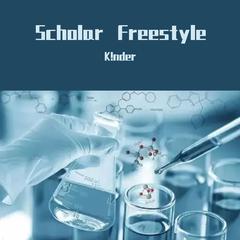 Scholar Freestyle