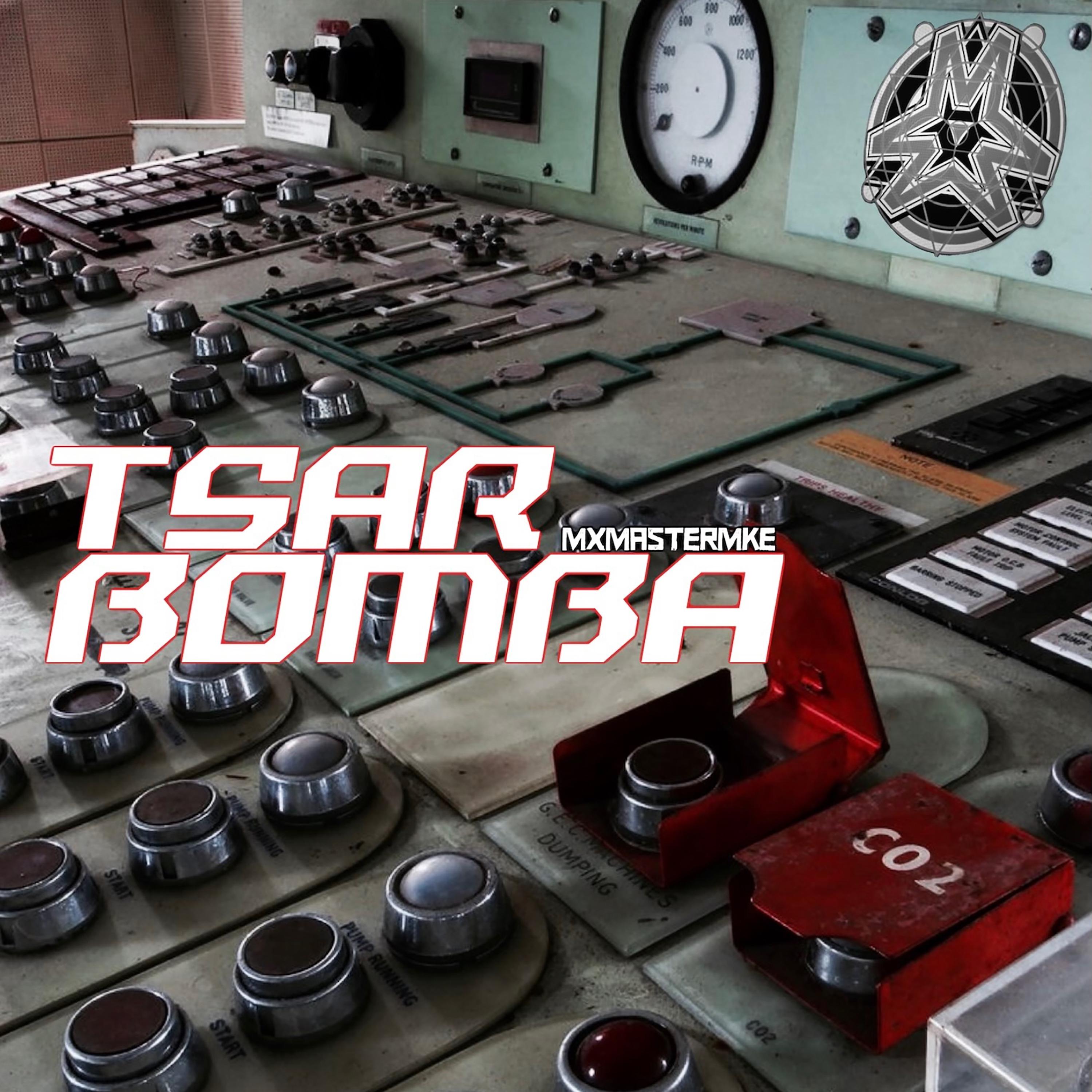 Mix Master Mike - TSAR BOMBA