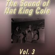 The Sound of Nat King Cole, Vol. 3