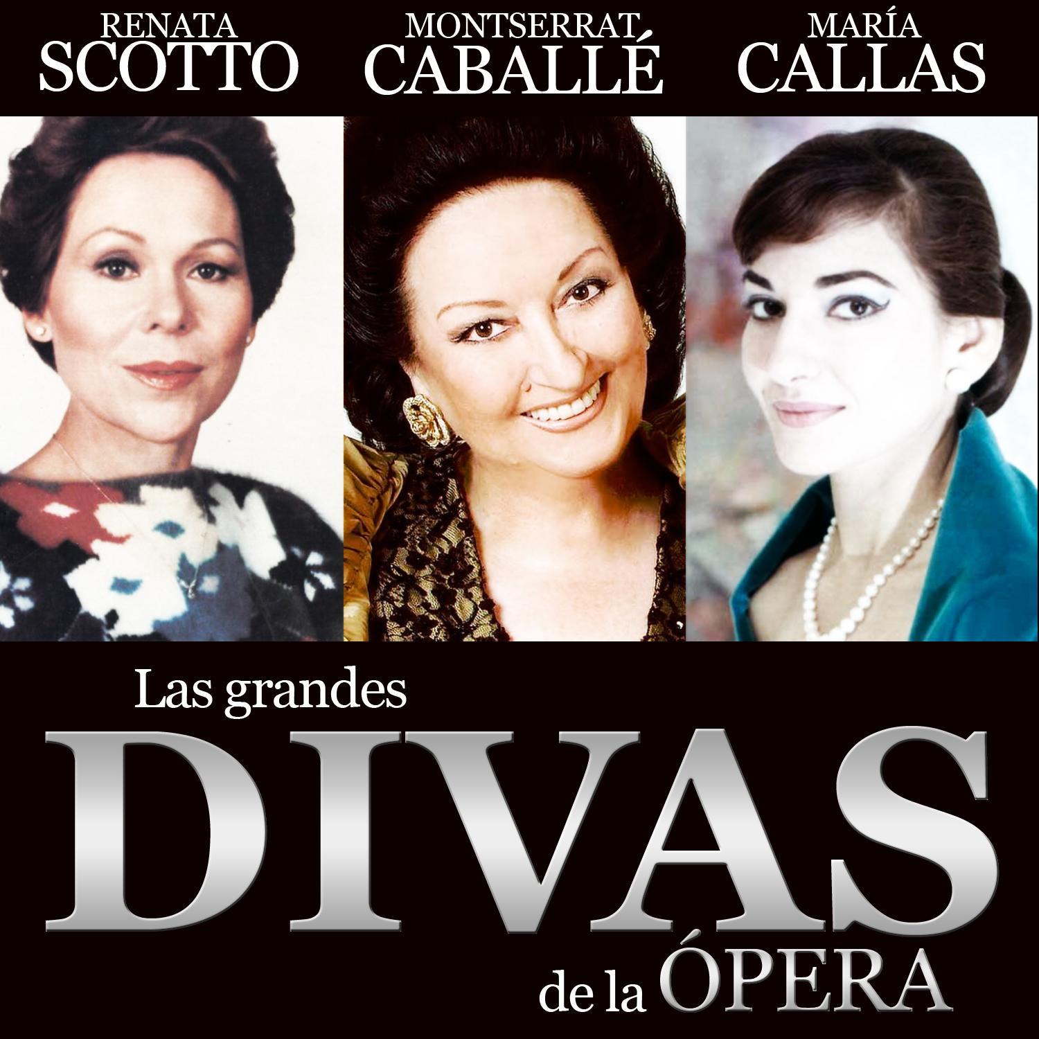 Las Grandes Divas de la Ópera