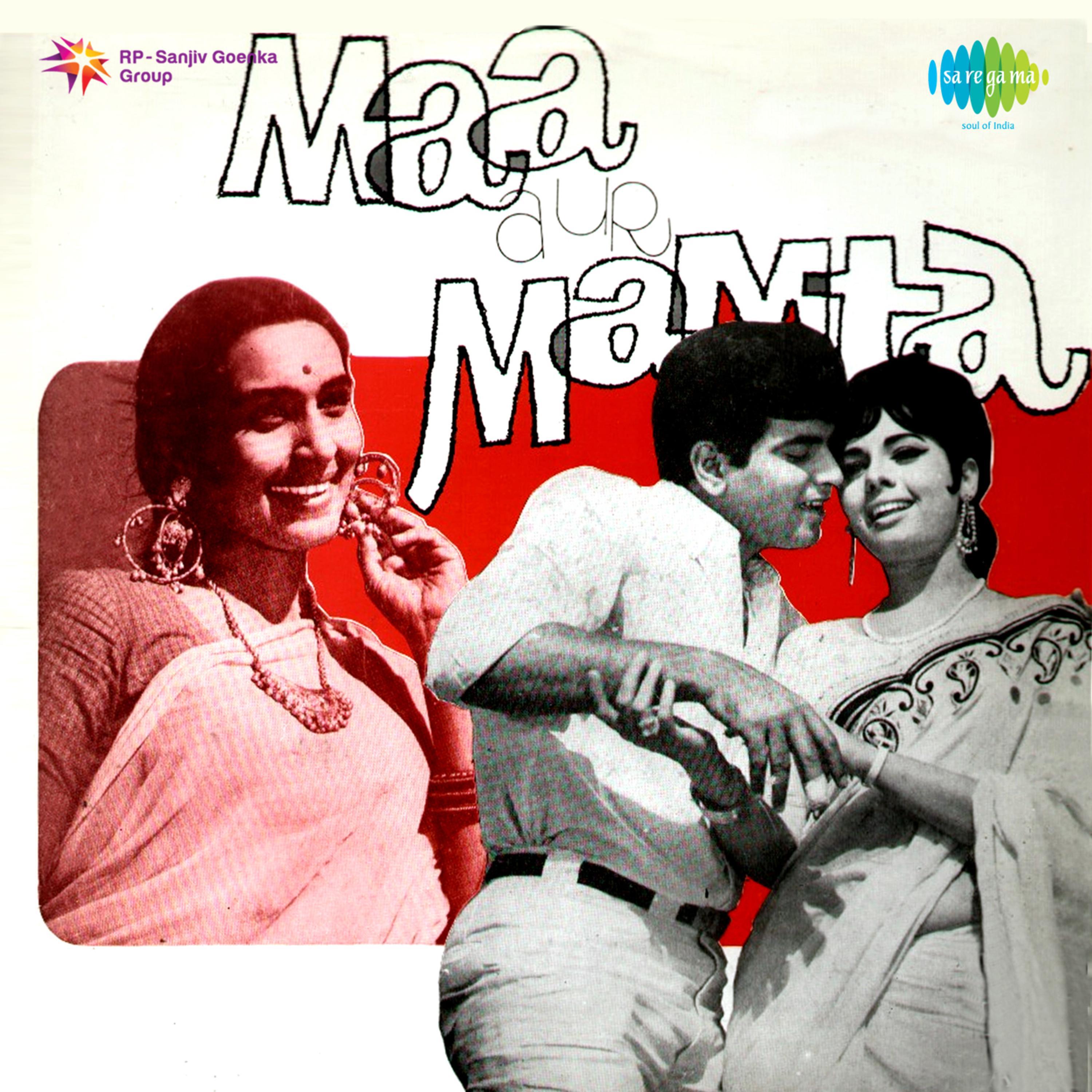 Maa Aur Mamta (Original Motion Picture Soundtrack)专辑