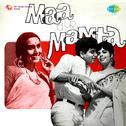 Maa Aur Mamta (Original Motion Picture Soundtrack)专辑