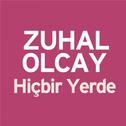 Hiçbir Yerde专辑